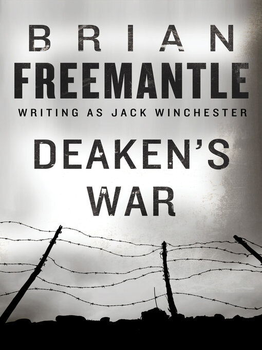 Title details for Deaken's War by Brian Freemantle - Available